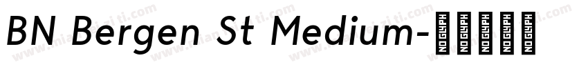 BN Bergen St Medium字体转换